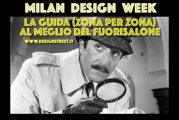 Milano Design Week 2018 - La guida al meglio del Fuorisalone