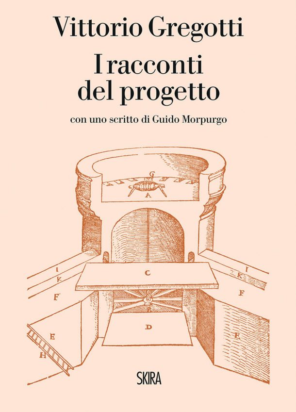 I racconti del progetto di Vittorio Gregotti, Skira